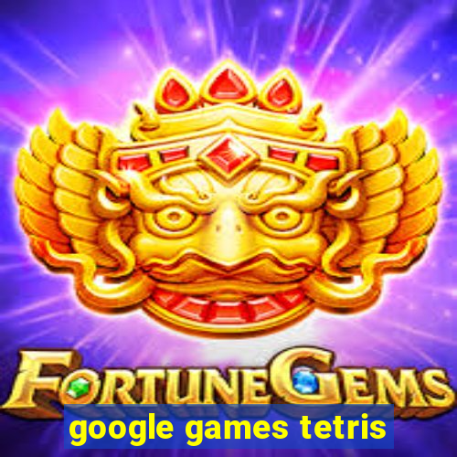 google games tetris